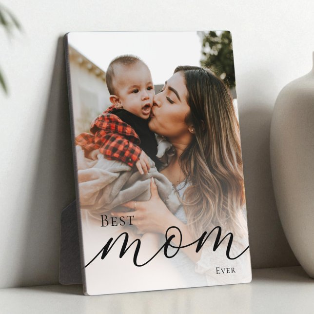 Elegant Black Script Simple Best Mum Ever Photo Plaque (Elegant Black Script Simple Best Mom Ever Photo Plaque)