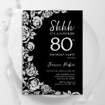 Elegant Black Silver Roses Surprise 80th Birthday Invitation<br><div class="desc">Black silver floral surprise 80th birthday party invitation. Elegant design featuring roses,  faux silver foil and typography script font. Trendy invite card perfect for a stylish female bday celebration. Can be customised to any age. Printed Zazzle invitations or instant download digital printable template.</div>