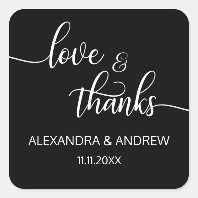 Elegant Black White Script Wedding Love & Thanks Square Sticker (Front)