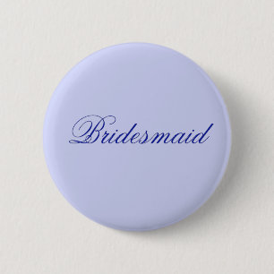 Elegant Blue Bridesmaid 6 Cm Round Badge
