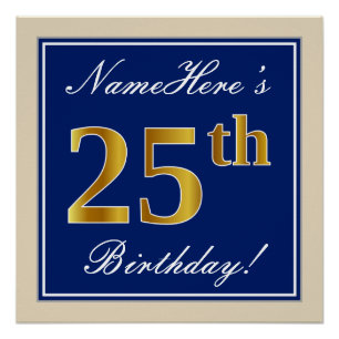 Elegant, Blue, Faux Gold 25th Birthday + Name Poster