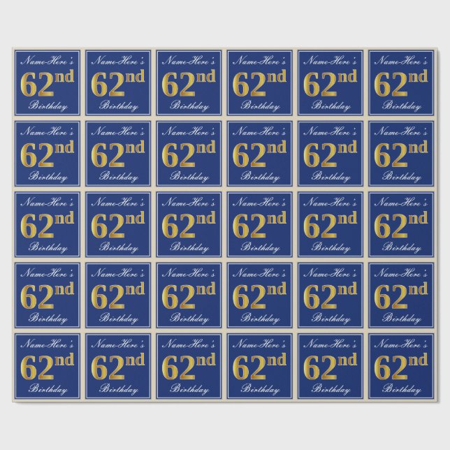 Elegant, Blue, Faux Gold 62nd Birthday + Name Wrapping Paper (Flat)