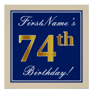 Elegant, Blue, Faux Gold 74th Birthday + Name Poster