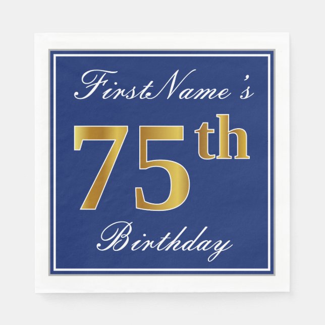 Elegant Blue, Faux Gold 75th Birthday; Custom Name Napkin (Front)