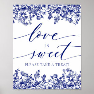 Elegant Blue Floral Love is Sweet Treat Favour Sig Poster