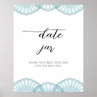 Elegant Blue Shell date night ideas. Date jar  Poster