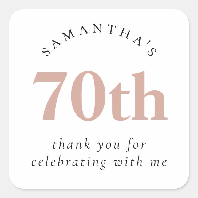 Elegant Blush Pink 70th Party Thank You   Square Sticker (Front)