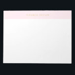 Elegant Blush Pink Minimalist Chic 11x8.5 Notepad<br><div class="desc">Elegant Blush Pink Minimalist Chic 11x8.5 Notepad. Elegant minimalist design with modern font on blush pink. Super trendy,  classy,  refined. Gold is not real gold but colour.</div>