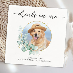 Elegant Boho Chic Drinks On Me Dog Photo Wedding Napkin