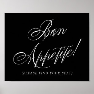 Elegant Bon Appetite White Calligraphy Seating Poster