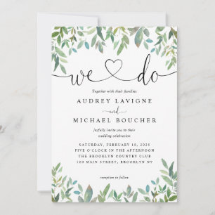 Elegant Botanical Greenery WE DO Heart Wedding Invitation