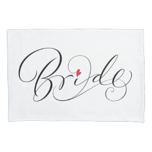 Elegant Bride Calligraphy Fancy Script Lettering Pillowcase