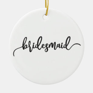 Elegant Bridesmaid Wedding Calligraphy Ornament
