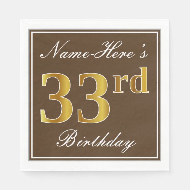 Elegant Brown, Faux Gold 33rd Birthday + Name Napkin (Front)