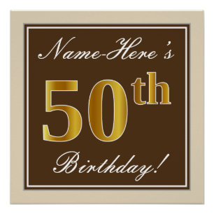 Elegant, Brown, Faux Gold 50th Birthday + Name Poster