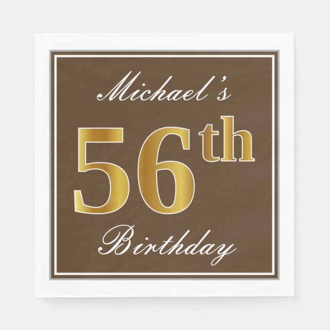 Elegant Brown, Faux Gold 56th Birthday + Name Napkin (Front)