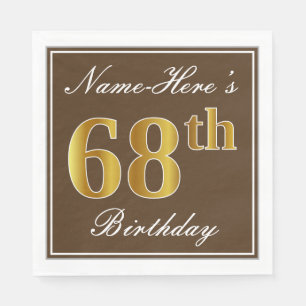 Elegant Brown, Faux Gold 68th Birthday + Name Napkin
