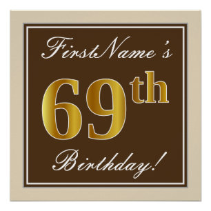 Elegant, Brown, Faux Gold 69th Birthday + Name Poster