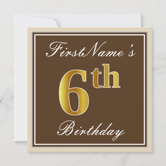 Elegant, Brown, Faux Gold 6th Birthday + Name Invitation (Front)