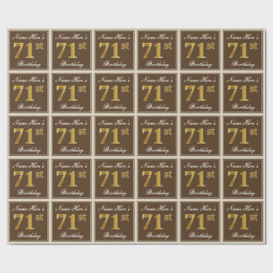 Elegant, Brown, Faux Gold 71st Birthday + Name Wrapping Paper