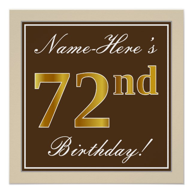 Elegant, Brown, Faux Gold 72nd Birthday + Name Poster (Front)