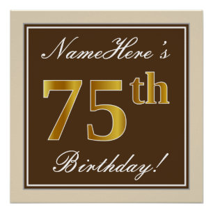 Elegant, Brown, Faux Gold 75th Birthday + Name Poster