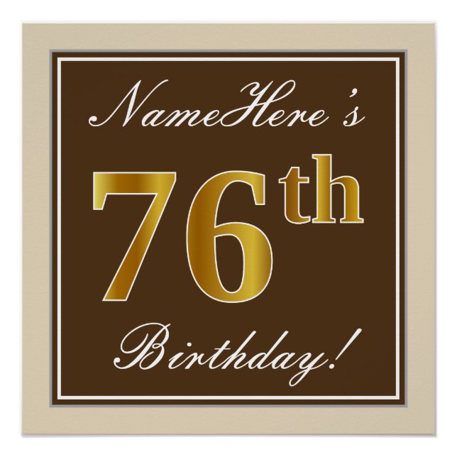 Elegant, Brown, Faux Gold 76th Birthday + Name Poster (Front)