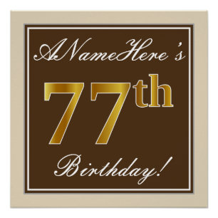 Elegant, Brown, Faux Gold 77th Birthday + Name Poster