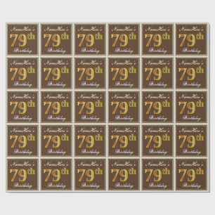 Elegant, Brown, Faux Gold 79th Birthday + Name Wrapping Paper
