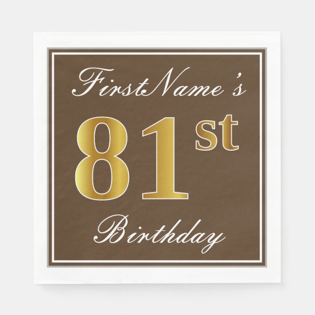Elegant Brown, Faux Gold 81st Birthday + Name Napkin (Front)