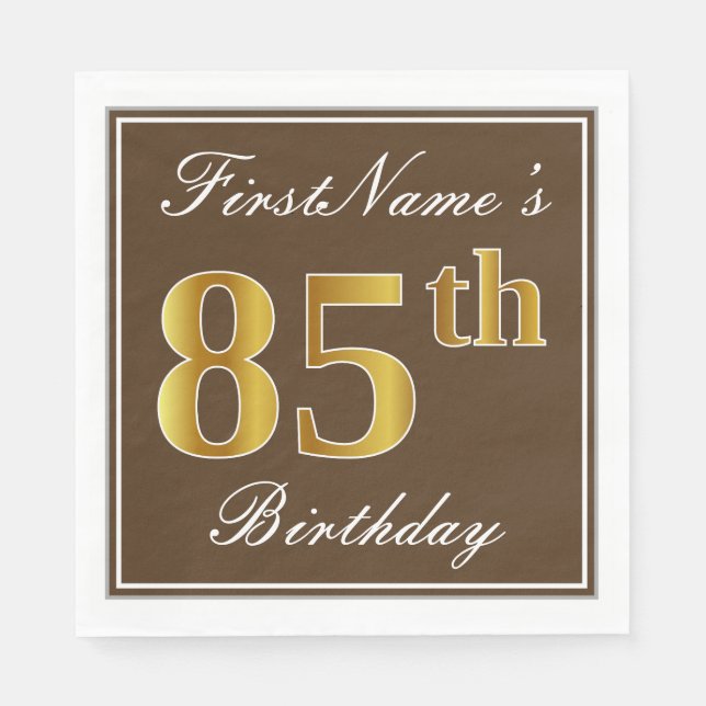 Elegant Brown, Faux Gold 85th Birthday + Name Napkin (Front)