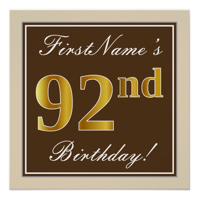 Elegant, Brown, Faux Gold 92nd Birthday + Name Poster (Front)