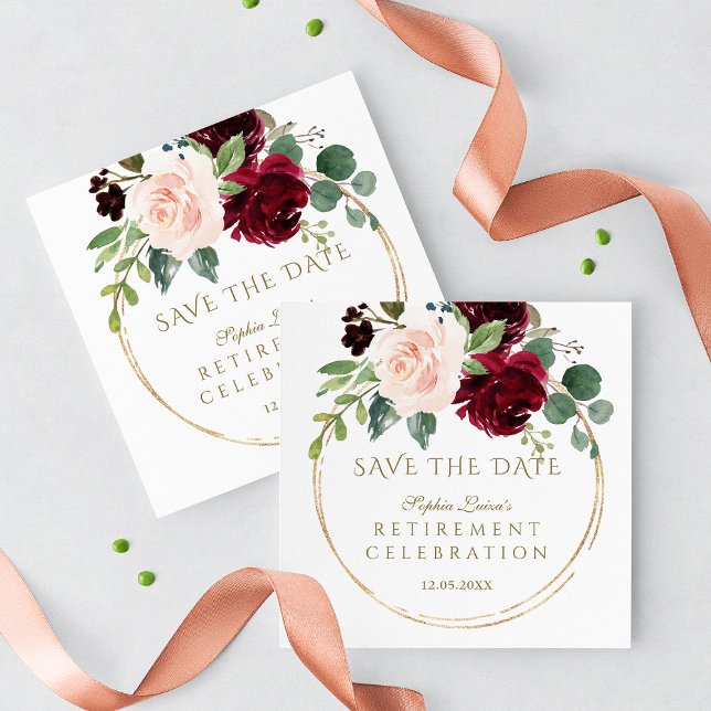 Elegant Burgundy Blush Floral Gold Retirement Save The Date (Creator Uploaded)