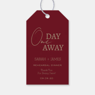 Elegant Burgundy One Day Away Rehearsal Dinner Gift Tags
