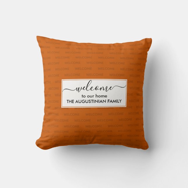 Elegant Burnt Orange Custom WELCOME TO OUR HOME Cushion (Front)