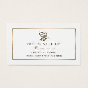 Elegant Butterfly, Free Drink Ticket