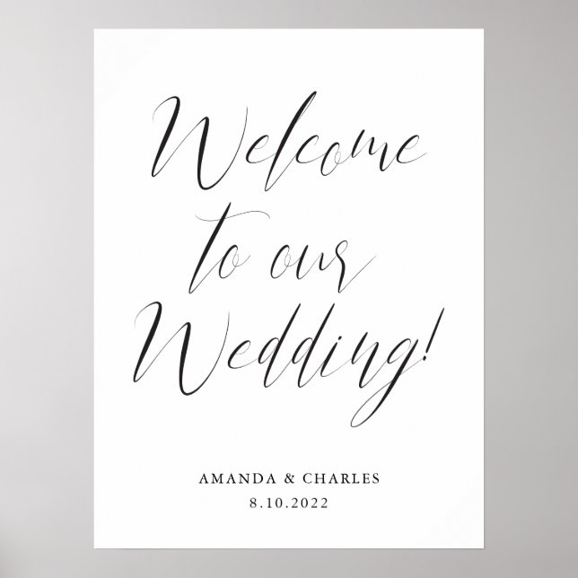 Elegant Calligraphy Black White Wedding Welcome Poster (Front)