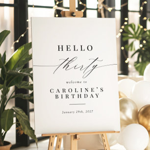 Elegant Calligraphy Hello 30 Birthday Welcome Sign