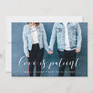 Elegant calligraphy Love is patient wedding update Announcement