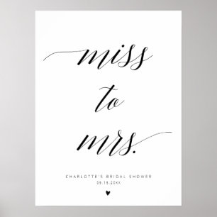 Elegant Calligraphy Miss To Mrs Bridal Shower Sign