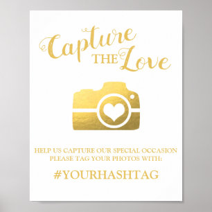 Elegant Capture The Love Wedding Hashtag Poster