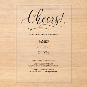 Elegant Cheers Script Clear Acrylic Wedding Invitations