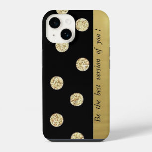 Elegant Chic Black Gold Dots-Motivational Message iPhone 14 Case