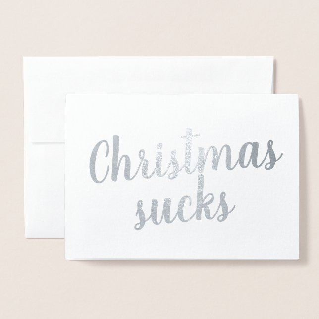 Elegant Christmas Sucks Foil Card (Front With Envelope)