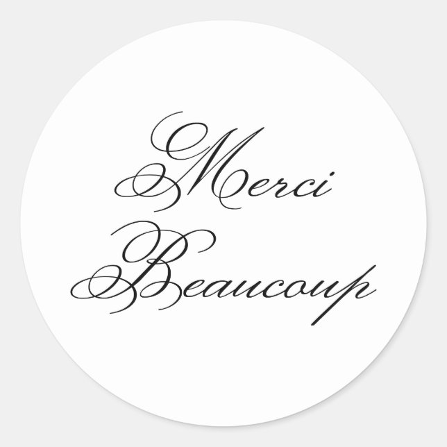Elegant Classic Calligraphy Merci Beaucoup Round Sticker (Front)