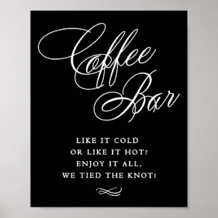 Elegant Coffee Bar White Calligraphy Chic Table Poster