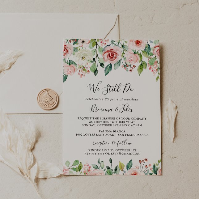 Elegant Dainty Floral We Still Do Vow Renewal Invitation (Creator Uploaded)