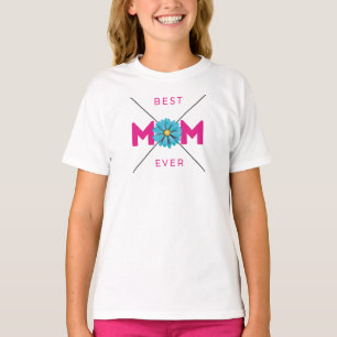 Elegant Design Best Mum Ever Text for Mothers day T-Shirt