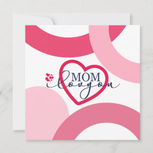 Elegant design Text Mum I Love You With Heart  Card