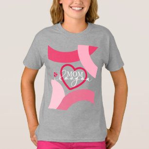 Elegant design Text Mum I Love You With Heart T-Shirt